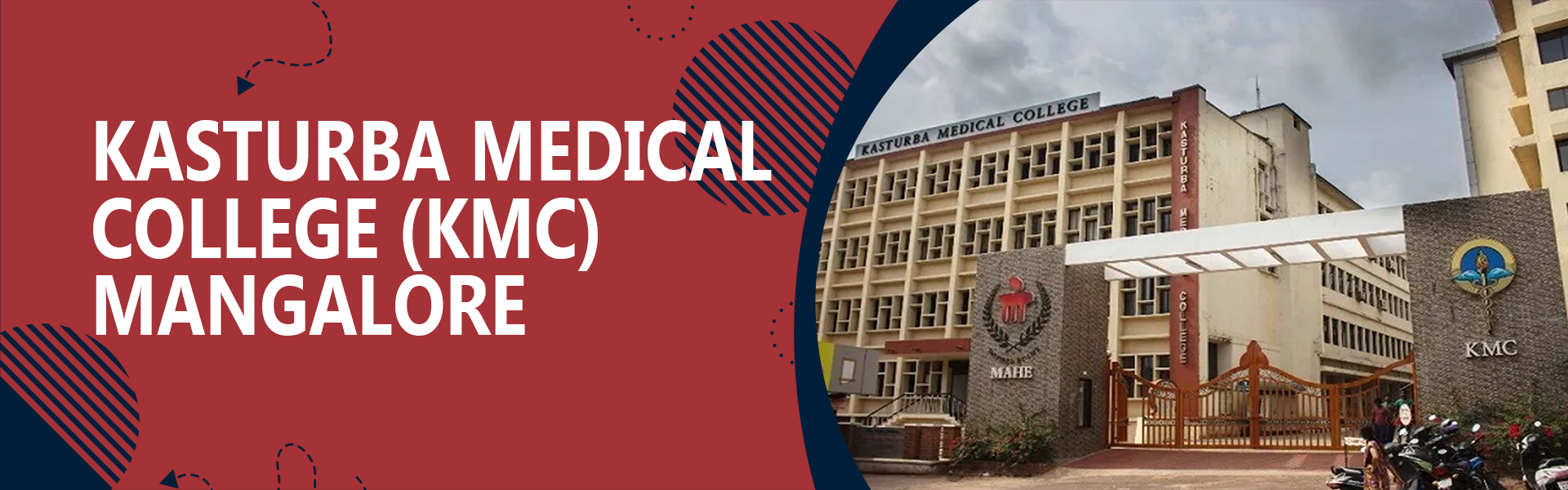 Kasturba Medical College (KMC)